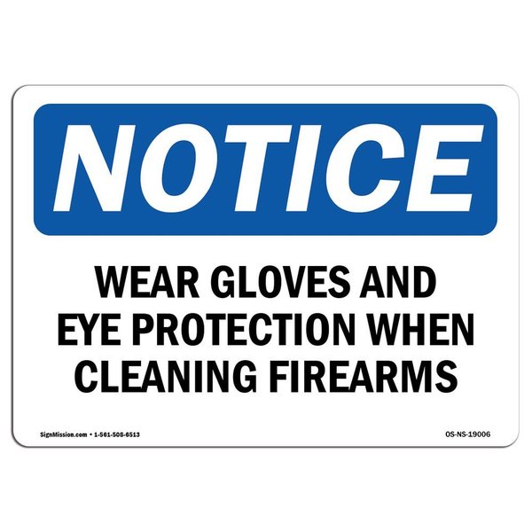 Signmission OSHA Sign, Wear Gloves And Eye Protection When Cleaning, 18in X 12in Decal, 18" W, 12" H, Landscap OS-NS-D-1218-L-19006